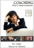 COACHING (NIVEL I): TOMAR CONCIENCIA (INCLUYE DVD) di PASAMONTES, MERTXE 