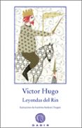 LEYENDAS DEL RIN di HUGO, VICTOR 