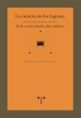 LA CIENCIA EN LOS FOGONES DE LA COCINA MOLECULAR ITALIANA: HISTOR IA, IDEAS, TECNICAS Y RECETAS di CASSI, DAVIDE  BOCCHIA, ETTORE 