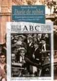 DUELO DE SABLES: EL GENERAL AGUILERA DE MINISTRO de ALIA MIRANDA, FRANCISCO 