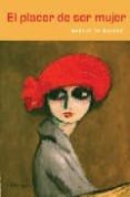 EL PLACER DE SER MUJER de RIVIERE, MARGARITA 