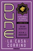 DUNE. LA CASA DE CORRINO (TRILOGIA PRELUDIO A DUNE 3) de HERBERT, BRIAN  ANDERSON, KEVIN J. 