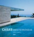 CASAS MEDITERRANEAS de BRADBURY, DOMINIC 