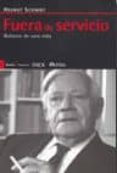 FUERA DE SERVICIO: BALANCE DE UNA VIDA de SCHMIDT, HELMUT 