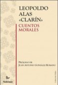 CUENTOS MORALES de ALAS, LEOPOLDO 