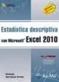 ESTADISTICA DESCRIPTIVA CON MICROSOFT EXCEL 2010: VERSIONES 97 A 2010 di CARRASCAL ARRANZ, URSICINO 