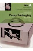 FANCY PACKAGING / DISEOS CREATIVOS di VV.AA. 