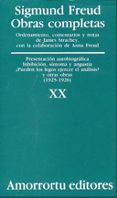 OBRAS COMPLETAS (VOL. XX): PRESENTACION AUTOBIOGRAFIA INHIBICION, SINTONIA Y ANGUSTIA PUEDEN LOS LEGOS EJERCER EL ANALISIS? Y OTRAS OBRAS (1925-1926) di FREUD, SIGMUND 