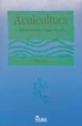 ACUICULTURA: PRINCIPIOS Y PRACTICAS di PILLAY 
