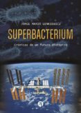 Superbacterium (ebook)