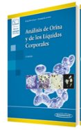 Análisis De Orina Y De Los Líquidos Corporales 7ª Edicion Marjorie Schaub Di Lorenzo