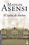 EL SALON DE AMBAR de ASENSI, MATILDE 