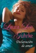DECLARACION DE AMOR: LAS CHICAS DE LITLE RUSSELL N 4 de GUHRKE, LAURA LEE 