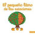 EL PEQUEO LIBRO DE LAS ESTACIONES de CHOUX, NATHALIE 