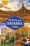 EN RUTA POR NAVARRA 2021 (LONELY PLANET) de BASSI, GIACOMO 