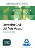Derecho Civil Del Pais Vasco Para Oposiciones Justicia. Temario Y Test