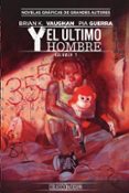 COLECCION VERTIGO N 40: Y, EL ULTIMO HOMBRE 7 de VAUGHAN, BRIAN K. 