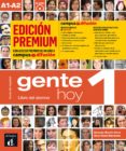 GENTE HOY 1: LIBRO DEL ALUMNO + CD (A1-A2) EDICIN PREMIUM CURSO DE ESPAOL di MARTIN PERIS, ERNESTO  SANS BAULENAS, NEUS 