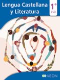 Portada de Lengua Castellana y Literatura 1º ESO + Monográfico Andalucía.