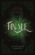 FINALE (CARAVAL 3) di GARBER, STEPHANIE 