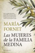 LAS MUJERES DE LA FAMILIA MEDINA de FORNET, MARIA 