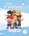Portada de Time Travellers 1 Blue Activity Book English 1 Primaria (print)