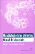 MICROBIOLOGIA DE LOS ALIMENTOS: MANUAL DE LABORATORIO di YOUSEF, AHMED E  CARLSTROM, CAROLYN 