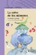 LA SELVA DE LOS NUMEROS de GOMEZ, RICARDO 