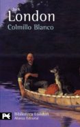 COLMILLO BLANCO de LONDON, JACK 