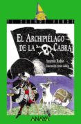 EL ARCHIPIELAGO DE LA CABRA de RUBIO HERRERO, ANTONIO 