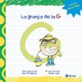 LA GRANJA DE LA G de LOPEZ AVILA, PILAR 