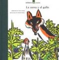 LA ZORRA Y EL GALLO de VV.AA.  DURAN, TERESA 