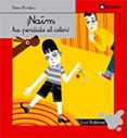 NAIM HA PERDIDO EL COLOR (COLAS DE SIRENA) de GUTIERREZ, LUCI 