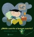 MALA SUERTE O BUENA SUERTE? (EL HADA MENTA) de LIENAS, GEMMA 