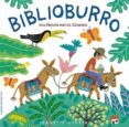 BIBLIOBURRO: UNA HISTORIA REAL DE COLOMBIA (3 ED.) de WINTER, JEANETTE 