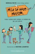 MIA SE HACE MAYOR di PEITX TRIAY, MONICA 