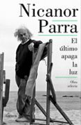 EL ULTIMO APAGA LA LUZ de PARRA, NICANOR 