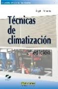 TECNICAS DE CLIMATIZACION (INCLUYE CD-ROM) de MIRANDA, ANGEL LUIS 