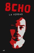 LA VERDAD di 8CHO 