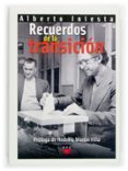 RECUERDOS DE LA TRANSICION de INIESTA, ALBERTO 