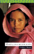 MARIA UNA MUJER JUDIA di MANNS, FREDERIC 