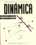 INGENIERIA MECANICA: DINAMICA di RILEY, WILLIAM F.  STURGES, LEROY D. 