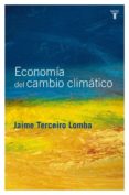 ECONOMIA DEL CAMBIO CLIMATICO di TERCEIRO LOMBA, JAIME 