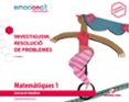 Portada de Matemàtiques 1 EPO. Investiguem: Resolució de problemes - Emociona't (VAL)