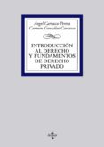 INTRODUCCION AL DERECHO Y FUNDAMENTOS DE DERECHO PRIVADO de CARRASCO PERERA, ANGEL 