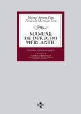 MANUAL DE DERECHO MERCANTIL (VOL. II): CONTRATOS MERCANTILES. DERECHO DE LOS TITULOS-VALORES. DERECHO CONCURSAL (11 ED.) de BROSETA PONT, MANUEL 