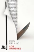 LOS NOMBRES de DELILLO, DON 