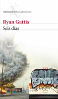 SEIS DIAS de GATTIS, RYAN 