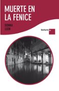 MUERTE EN LA FENICE de LEON, DONNA 