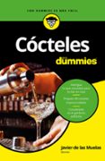 COCTELES PARA DUMMIES di MUELAS, JAVIER DE LAS 